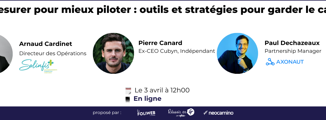 Mesurer pour mieux piloter : outils et stratégies pour garder le cap