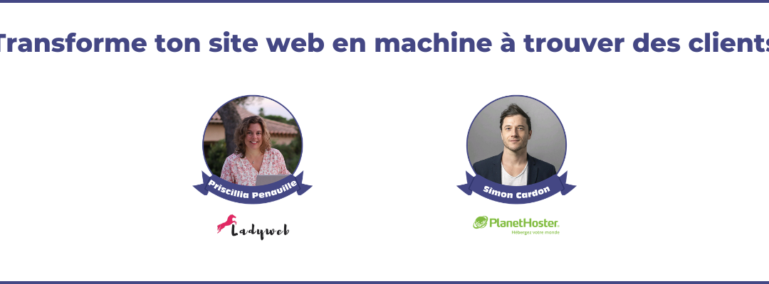 Transforme ton site web en machine à trouver des clients